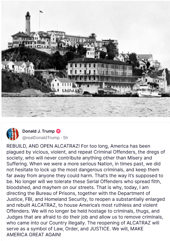 川普在自家社群平台Truth Social上發文表示要重啟惡魔島監獄。圖/翻攝自Donald J. Trump  @realDonaldTrump